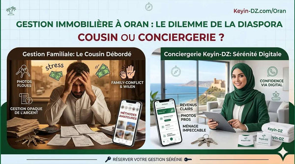 Conciergerie ou famille pour gérer votre bien en Algérie ? | Keyin-DZ