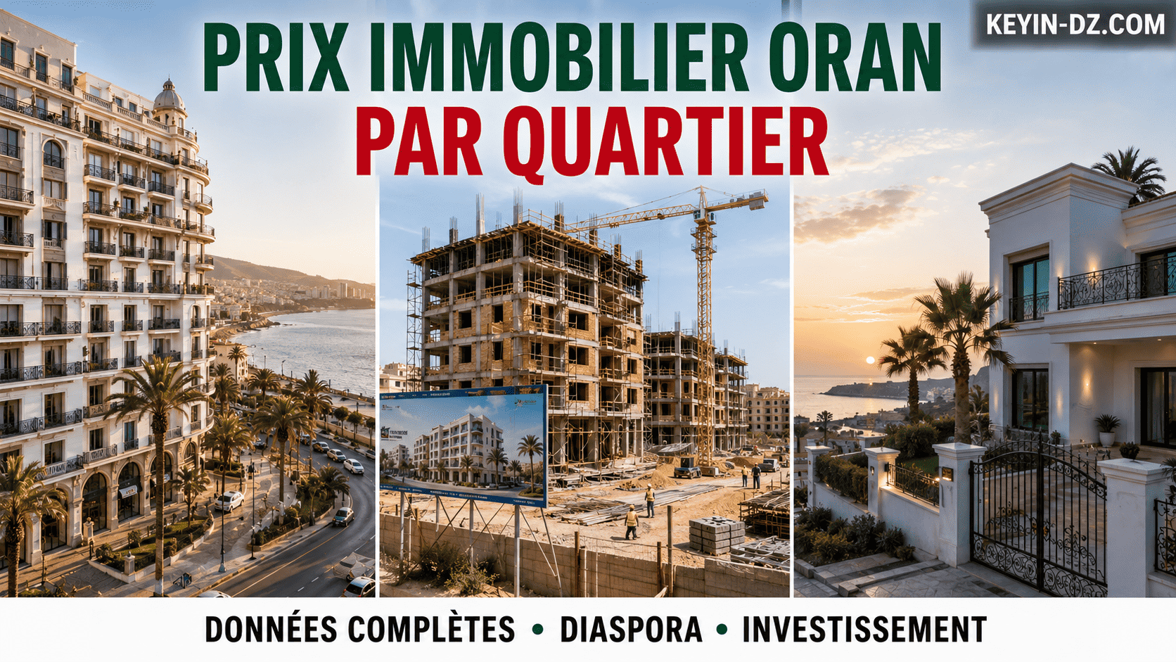 Tarif immobilier Oran : guide complet par quartier prix au m²