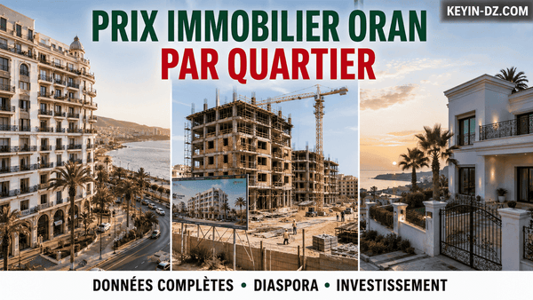 Tarif immobilier Oran : guide complet par quartier prix au m²
