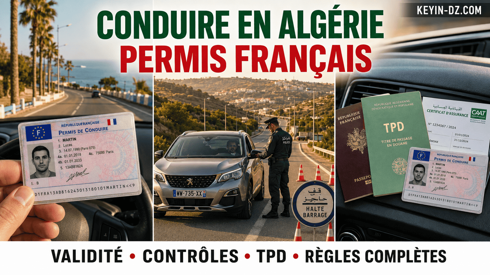Conduire en Algérie avec un permis français/étranger : Guide Loi 2026