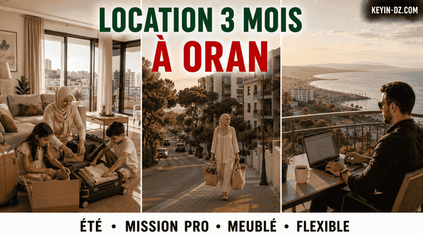 Location appartement Oran 3 mois : le guide (vacance, découverte, Nomade)