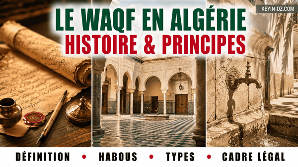 Le Waqf en Algérie : histoire, principes et réalité d'aujourd'hui